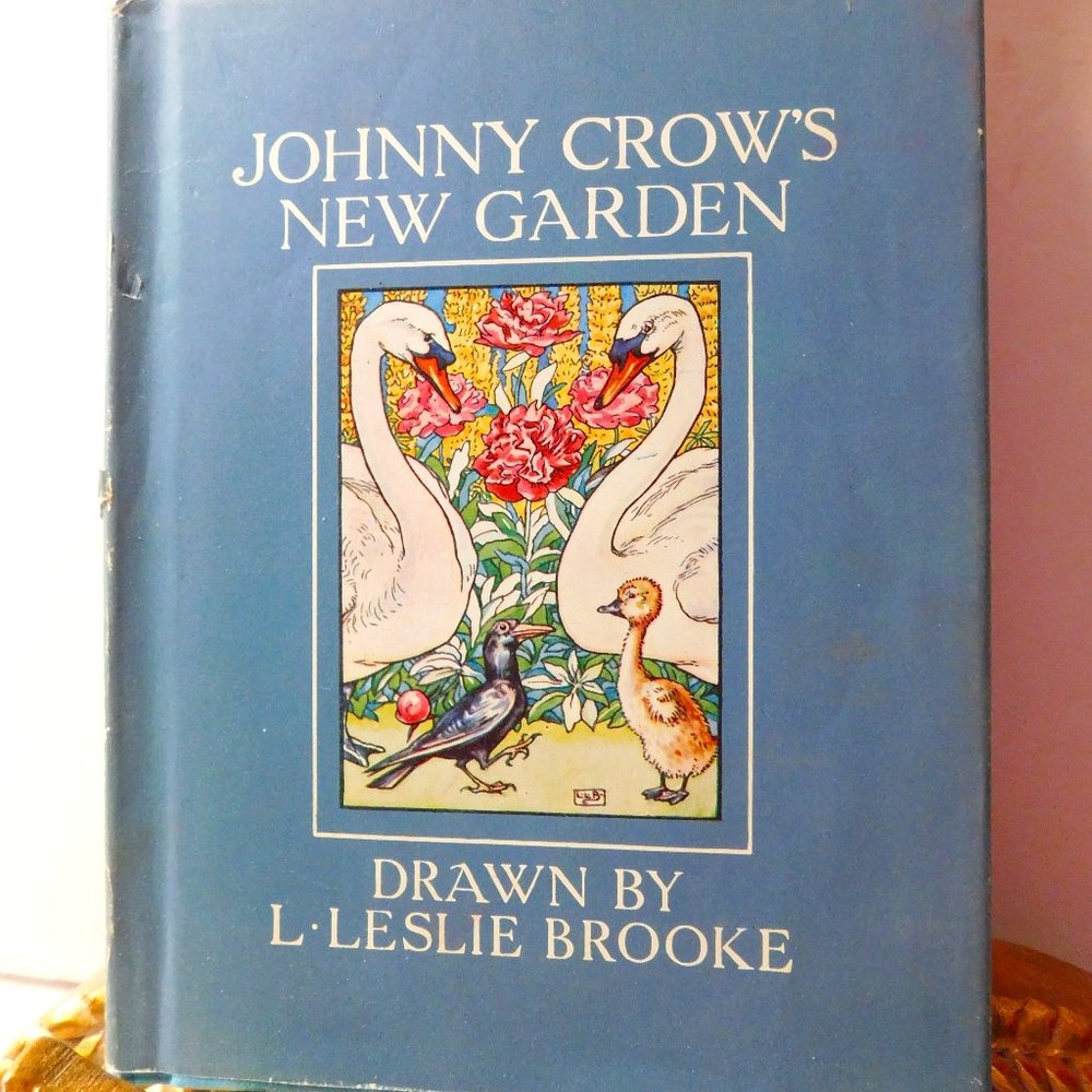 Johnny Crow's New Garden Hardcover Book Vintage 1970 by L. Leslie Brooke